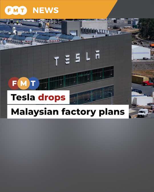 Tesla hits kill switch on Malaysian factory plans, says report #FMTNews #Tesla #MalaysianFactory #ElectricCar #Trending #FYP #NewsAtTiktok #TrendingNewsMalaysia #FMTNews #FMTEng #BreakingNews #NewsUpdate