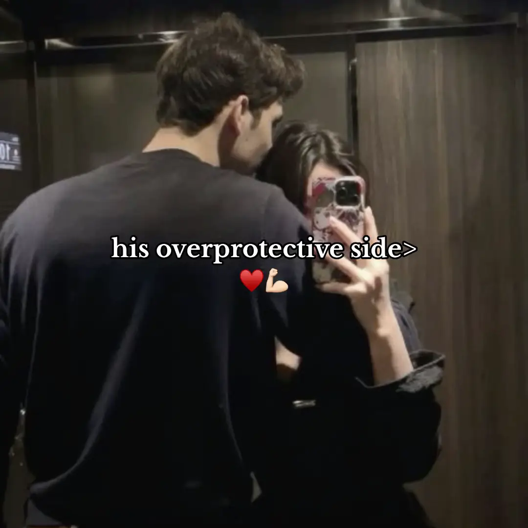my favorite side of him #fyp #global #viral #boyfriend #couple #goals #overprotective #dating #Relationship #aesthetic #tiktokfakeeverything #foryou #Love #texts 