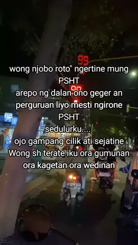 sak naliko dalanku bener matio ora getun #psht #pshtpusatmadiun #pshtjombang #pshtkabuhjombang 