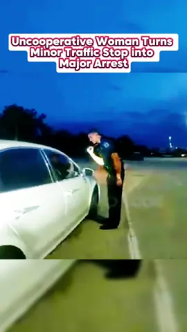 Uncooperative Woman Turns Minor Traffic Stop into Major Arrest Part 2 #cops #copsontiktok #policeofficer #vairal
