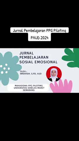 #jurnalppg #ppgpiloting  #ppgpaud  #pmm #piloting #sosialemosional  #jurnalpaud #ppgdaljab #modul2 