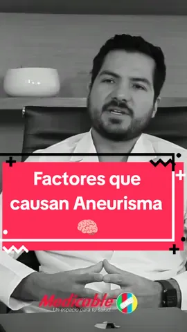 🧠Estos factores pueden causar un aneurisma #reelsfypシ #reelsfbシ #reelsviralシ #reelsviral #reels #shorts #shortsvideo #shortsfeed #shortsviral #short #shortvideo #shortfeed #salud #reelsfacebook #reelsviralfb #shortsreels #shortsfacebook #aneurisma #aneurismacerebral #arterias #cerebro #hipertensionarterial #diabetes #alcoholismo #tabaquismo #alimentacion