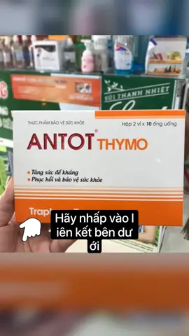 Antot thymo hỗ trợ tăng sức đề kháng, phục hồi và bảo vệ sức khoẻ cả nhà#suckhoe #hoalypharmacy #leanontiktok #xuhuongtiktokvietnam #sucdekhang 
