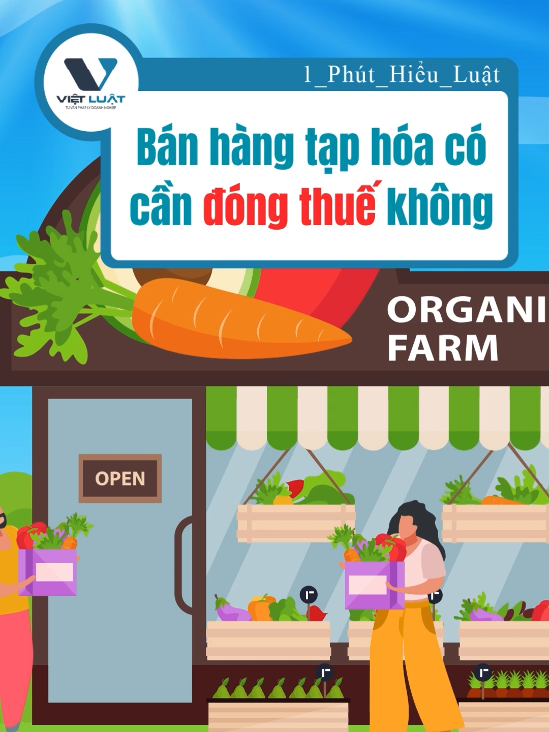 Bán hàng tạp hóa có cần đóng thuế không?  #1phuthieuluat #tạphoa #thuế