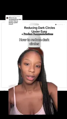 Replying to @Ny’Keia Tips & tricks to reduce dark circles 💗#greenscreen #eyecream #darkcirclesundereyes #skincare #SkinCare101 #skincarerecommendations #contentcreator #influencer #estheticianstudent 