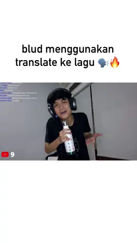 blud pake translate untuk menyanyikan sebuah lagu 🗣️🔥 #fyp #clip #clipstream #stream #apih #funny 