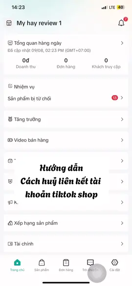 Hướng dẫn cách huỷ liên kết tài khoản tiktok shop