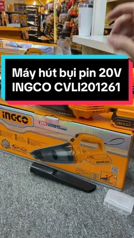 Máy hút bụi pin 20V INGCO CVLI201261 đã về hàng🥰 #mayhutbui #mayhutbuidungpin #ingco #donghetot #dungcugiatot 