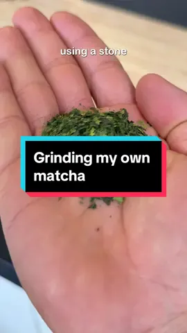Grinding my own matcha #matcha 