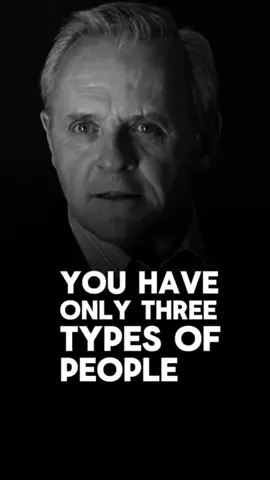 Three Types Of People... Until Watch End. Anthony Hopkins  #motivation #motivationalquotes #hustlehard #powerfulquotes #quotelife #mindsetmatters #motivationalpage #hustle #mindset #anthonyhopkins   #LifeAdvice #lifelessons 