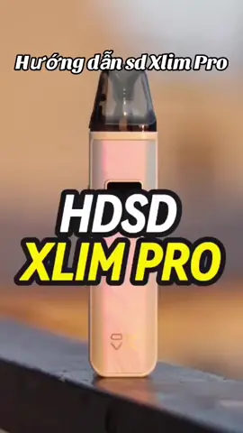 Hướng dẫn sử dụng Xlim Pro #xlim #xlimpro2 #xlimpro #xuhướng 