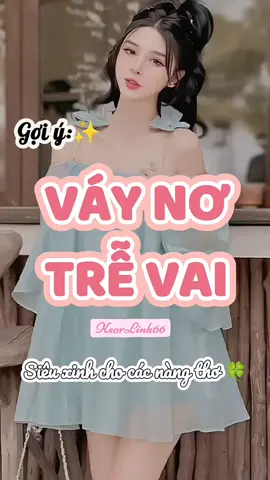 nơ xinh lung linh #vay2day #vayxinh #fypシ #fashion #hottrend #xuhuong #ksorhlinh #thoitrang 