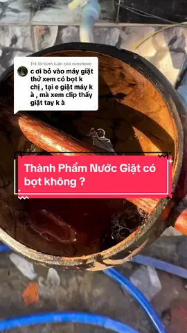 Trả lời @sunsheee Giặt Tay bọt nhiều và Giặt Máy bọt ít để tiết kiệm nước ạ! #bột_pha_nước_giặt_10lít #bottaydietrong 
