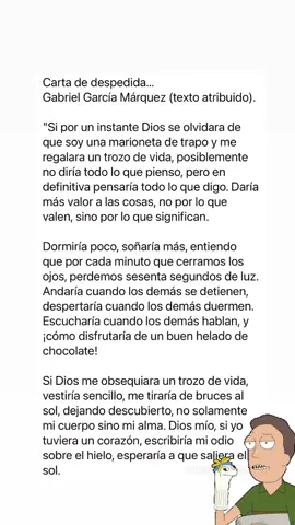Carta de despedida... Gabriel García Márquez (texto atribuido). 