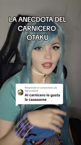 Respuesta a @lapecador4LA ANECDOTA DEL CARNICERO  #argentina #Otaku #cursed #lolcow #StoryTime #anecdotas #longervideos #longvideo #longvideos #longervideo 