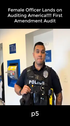Female Officer Lands on Auditing America First Amendment Audit p5