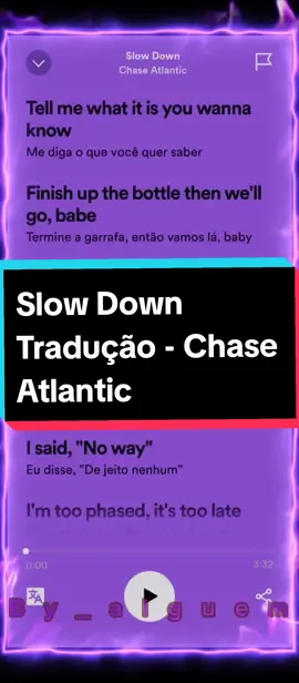 #chaseatlantic  #slowdown  #traducaodemusica #tradução #viral #foryoupage #foyor 