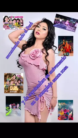 sábado 7 de septiembre en el complejo santa rosa todo el Perú presente en su aniversario de la bella flor javier #florjavier #yolandaivon #florpileña #pumitacazador #francorojas #complejosantarosa #todoelperu 