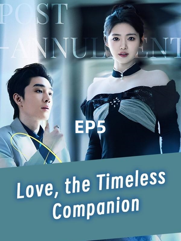 [ Love, the Timeless Companion - EP5 ]Click on the homepage link to download the 𝑲𝒂𝒍𝒐𝒔 𝑻𝑽 app and watch full episodes! #kalostv#marriage#romance#hiddenlovecdrama#sweet#loveaftermarriage#lovestory#mustwatch#fyp#foryou#contractmarriage#movieclips#shortfilm#love