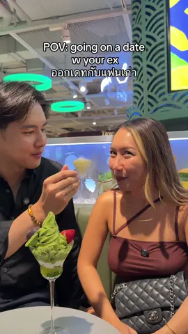 ออกเดทกับแฟนเก่า 🥹😂❤️‍🔥💕@ff.fifar15 