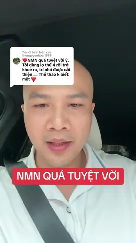 Trả lời @thunguyenhoai1999 NMN quá tuyệt vời! #duczohar #tsdsngocan #whcsktt #trehoa #nmn 