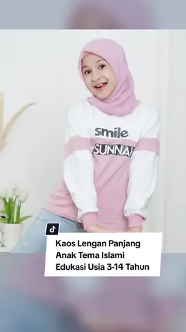 Kaos Lengan Panjang Anak Tema Islami Edukasi Usia 3-14 Tahun ----Happy Shopping 😊---- #kaosanakperempuan #kaoslenganpanjanganak #ootdfashionkids #outfitanakkekinian #fyp #pejuangaffiiliate #tiktokshop