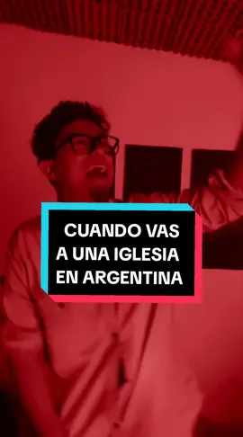 Cuando tu amigo de Argentina te invita a la iglesia  @isaaacvera #humor #cristiano #meme #iglesia #kepersonajes #fyp #funny #church 🇦🇷❤️