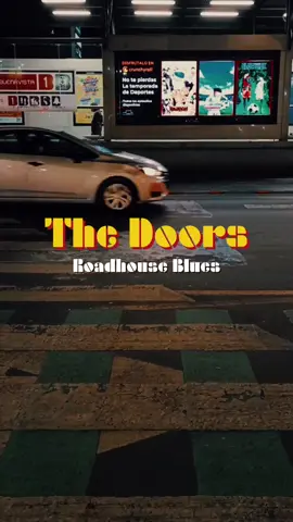 Roadhause Blues - @The Doors #rock #rockclasico #jimmorrison #thedoors #fyp #rolitas #rolitasparadedicar #parati #lizardking #rilitaschidas #musica #stunte93 
