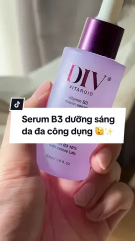 Tìm thêm được một bé seurm hỗ trợ dưỡng sáng da chứa Niacinamide + Arbutin cực xịn xò nữa. Mọi người có thể tham khảo nha 😚✨ #reviewlamdep #serum #goclamdep #duongsangda #skincare #div #b3 #muataitiktokshop #tiktokshop #withbimm #dcgr 