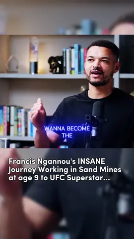 Francis Ngannou's INSANE Journey Working in Sand Mines at age 9 to UFC Superstar…_03 #podcast#health#doac#doacpodcast#lifelessons#LifeAdvice#StevenBartlett