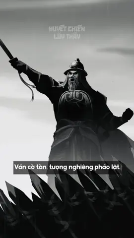 Ván Cờ Tàn, Tượng Nghiêng Pháo Lật.. #short #minhvyhome #vskh #huyếtchiếnlũythầy #tiểuthuyếtlịchsử 