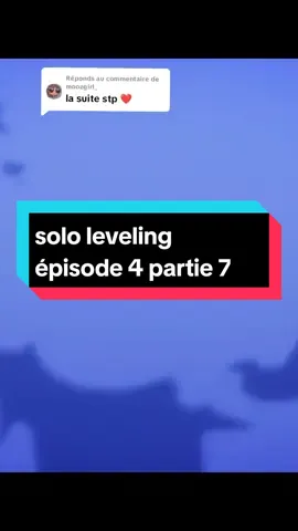 Réponse à @moozgirl_    solo leveling épisode 4 partie 7 #manga #manwha #Webtoon #Anime #animevf🇫🇷 #animevf #sololeveling #sololevelingvf #sungjinwoo #fy #fyp 