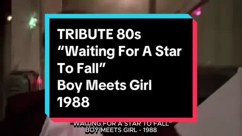 Waiting For A Star To Fall - Boy Meets Girl - Tribute 80s - 1988  https://www.youtube.com/watch?v=Z0eflYLkI4A #waitingforastartofall #boymeetsgirl #tribute #80s #memories #memoriesbringback #rememberwhen #music #foryou #fyp #forever #1988 
