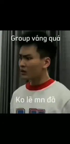 meme group vắng quá ko lẽ mn đã 