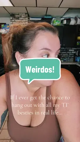 If I ever got to meet all my TT besties in real life, I’d imagine this would be a legit conversation! 💁🏻‍♀️😆💗#MomsofTikTok #weird #contentcreator 