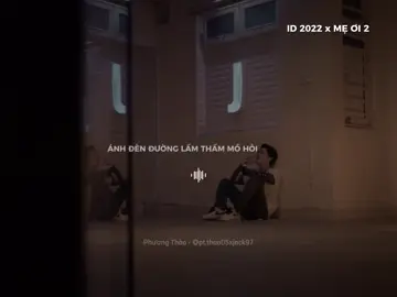 🎼 ID 2022 x MẸ ƠI 2 | 