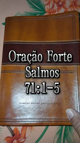 Oração forte #salmos71 #Deus #Jesus #EspiritoSanto #versiculodehoje #oracaoforte 
