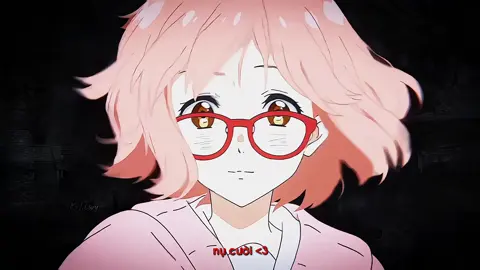 siêu thần tượng đã nở nụ cười<3 || idea:@dyyskn #miraikuriyama #kyoukainokanata #anime #忍k 