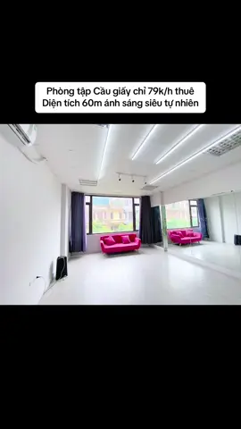 Phòng tập Cầu giấy chỉ 79k/h thuê Diện tích 60m ánh sáng siêu tự nhiên #homiestudio #phongtapgiare #chothuephongtap #phongtapnhayhanoi #tiktok 