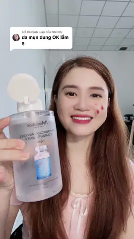 Trả lời @Nhi Nhi tẩy trang cao cấp của nhật, giảm mụn, sạch sâu , căng bóng, an toan cho da 