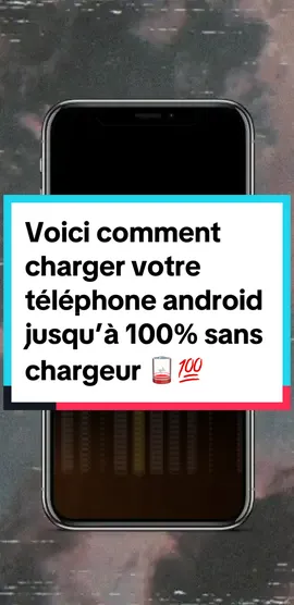 Voici comment charger votre téléphone android jusqu’à 100% sans chargeur 🪫💯 #astucesandroid #astucephone📱 #astuceandroid #fyp #viral #foryou #tips 
