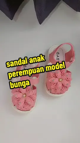 sandal anak perempuan motif bunga untuk usia 6bulan - 36bulan #sandalanak #sandalbayi #sepatubayi 