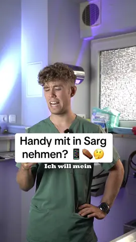 Würdet ihr euer Handy mitnehmen wollen? 😂📱#bestatter 
