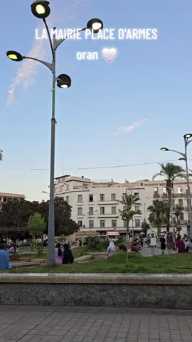 LA MAIRIE PLACE D'ARMES ORAN 🤍 #algeria #oran #samsung_s24_ultra #شعب_الصيني_ماله_حل😂😂 
