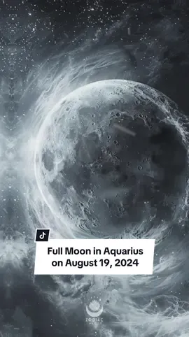 Full Moon in Aquarius on August 19, 2024 #astrology #horoscope #zodiac #Astronomy #moon 
