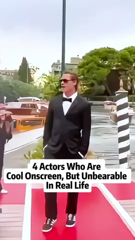 4 actors who are cool onscreen but unbearable in real life #celebrity #celebrities #famous #tiktok #hollywood #movie #usa 