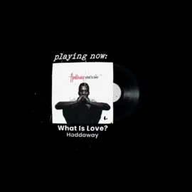 what is love? #haddaway #lyrics #song #foryou 
