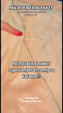 Super Soft Microfiber Blanket #blanket #kumot #microfiberblanket #microfiber #softblanket  #fleeceblanket