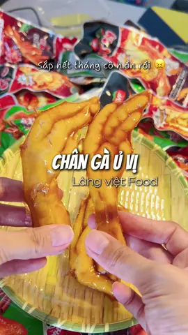 Chân gà ủ vị các loại làng việt food, chân ú nần thiệt nha các bà #changauvi #Ancungtiktok #soholaan #xuhuong #tiktokfood #trainghiem #muataitiktok #langvietfood 