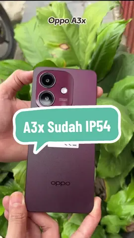 #oppo #oppoindonesia #a3x #oppoa3x #a3x4g ##oppoa3x4g #ip54 #sudahtahanpercikan #platkt #2024 #bestseller #newarrival #oppoa3xhpmiliter  #oppoa3xhpmiliterbalikpapan 